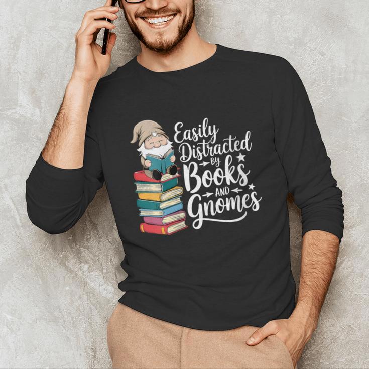 Easily Distracted By Books And Gnomes Unisex Long Sleeve T-Shirt