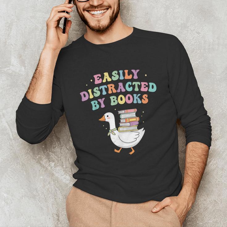 Easily Distracted By Books Silly-Goose Bookish Library Read Unisex Long Sleeve T-Shirt