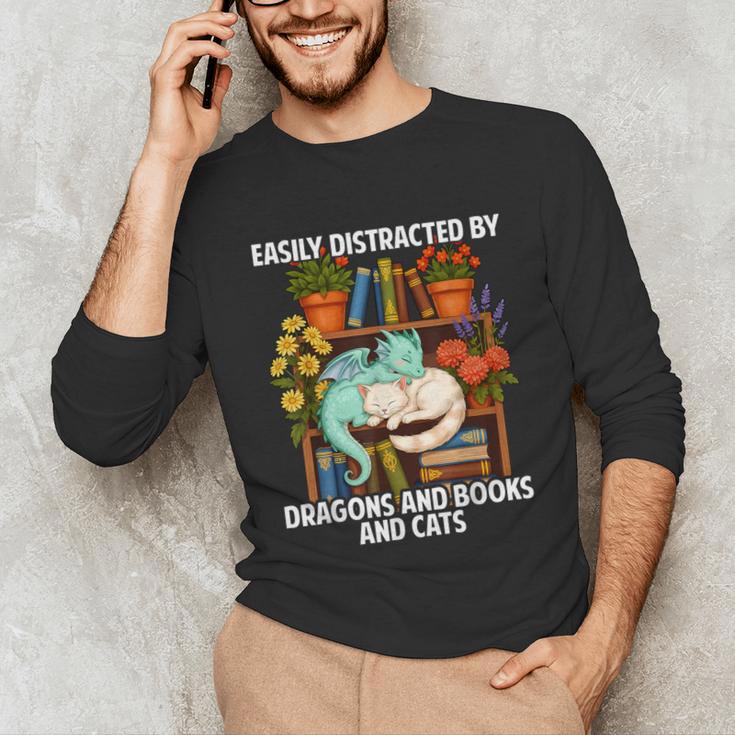 Easily Distracted By Dragons Books Cats Fantasy Book Lover Unisex Long Sleeve T-Shirt