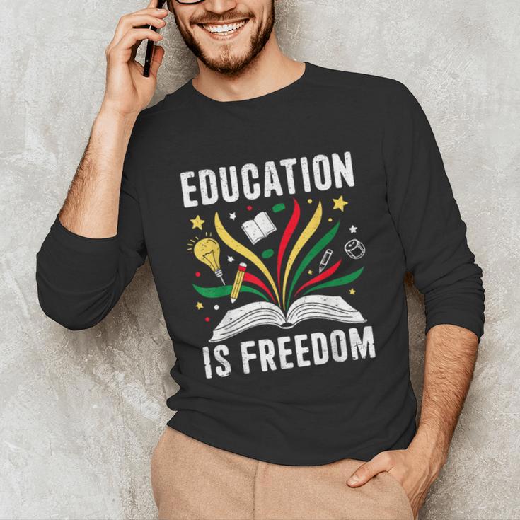 Education Is Freedom Books History Teacher Kids Unisex Long Sleeve T-Shirt Education Is Freedom Books History Teacher Kids Unisex Long Sleeve T-Shirt