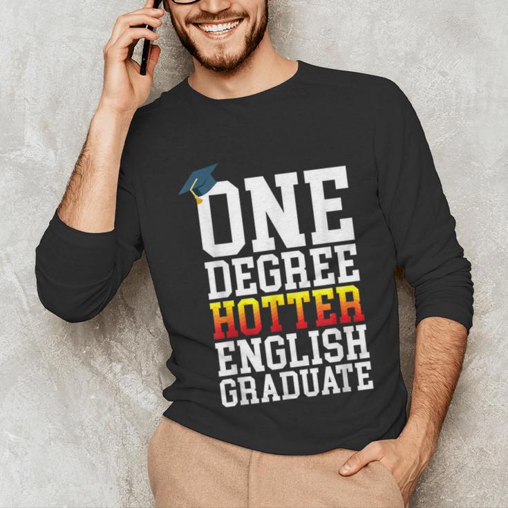 English Major Shirt Now Hotter By One Degree Graduation Unisex Long Sleeve T-Shirt