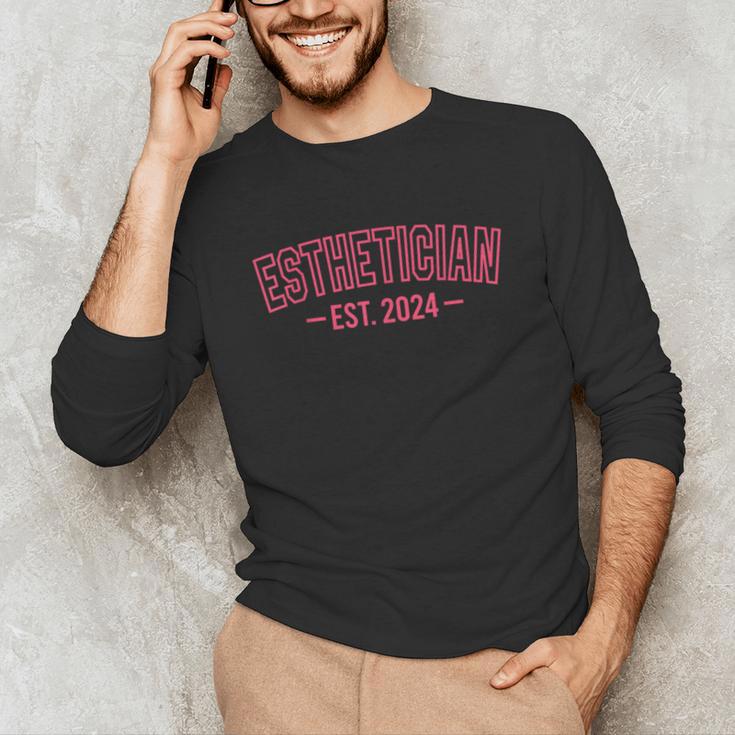 Esthetician Est 2024 For Esthetician Student Graduation Unisex Long Sleeve T-Shirt