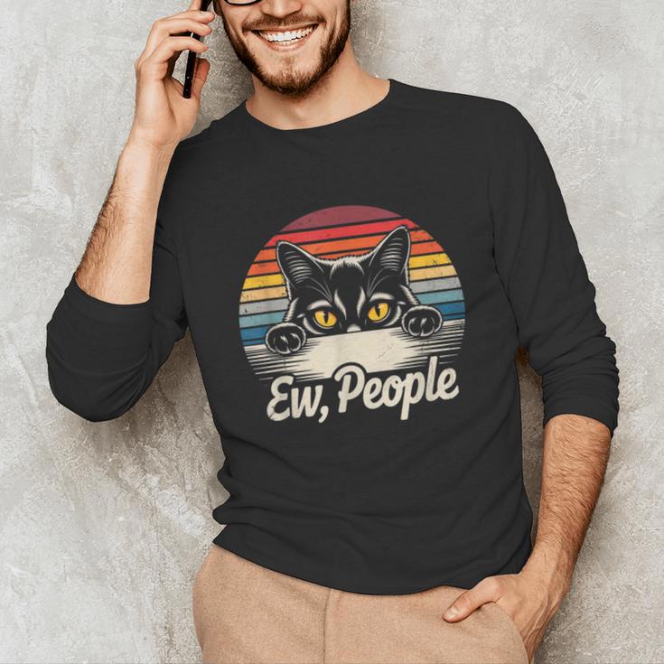 Ew People Retro Cat Vintage Anti Social Introvert Unisex Long Sleeve T-Shirt