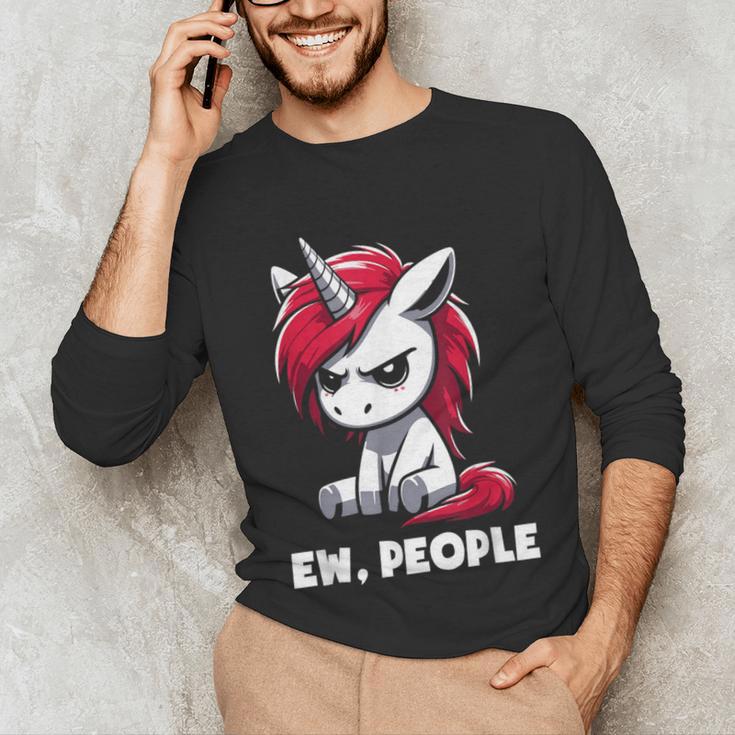 Ew People Unicorn Sarcastic Humor Introvert Unisex Long Sleeve T-Shirt Ew People Unicorn Sarcastic Humor Introvert Unisex Long Sleeve T-Shirt