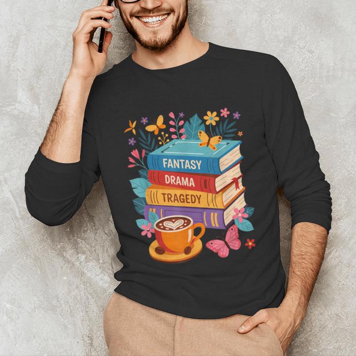 Fantasy Drama Tragedy Books Subtle Anti-Trump Unisex Long Sleeve T-Shirt Fantasy Drama Tragedy Books Subtle Anti-Trump Unisex Long Sleeve T-Shirt