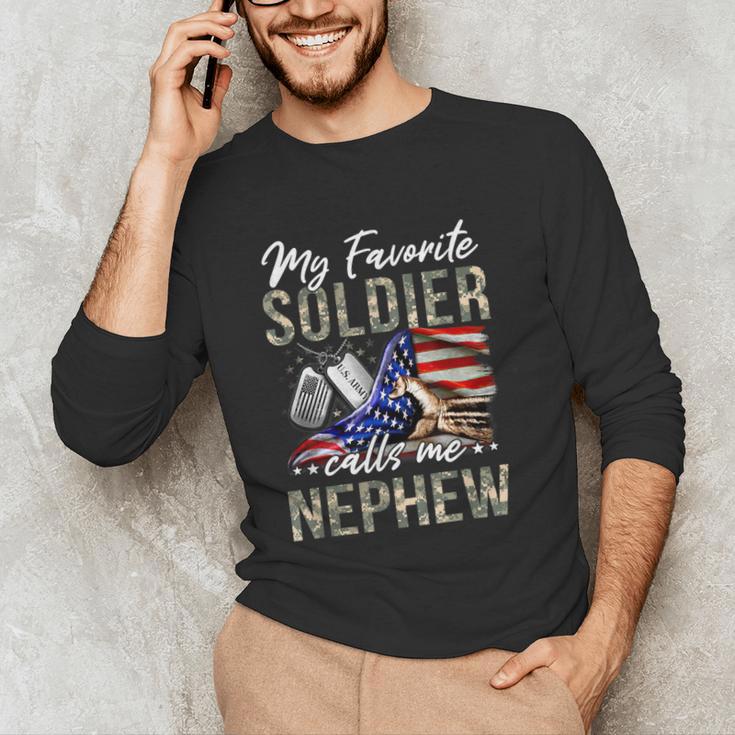 My Favorite Soldier Calls Me Nephew Army Graduation Nephew Unisex Long Sleeve T-Shirt