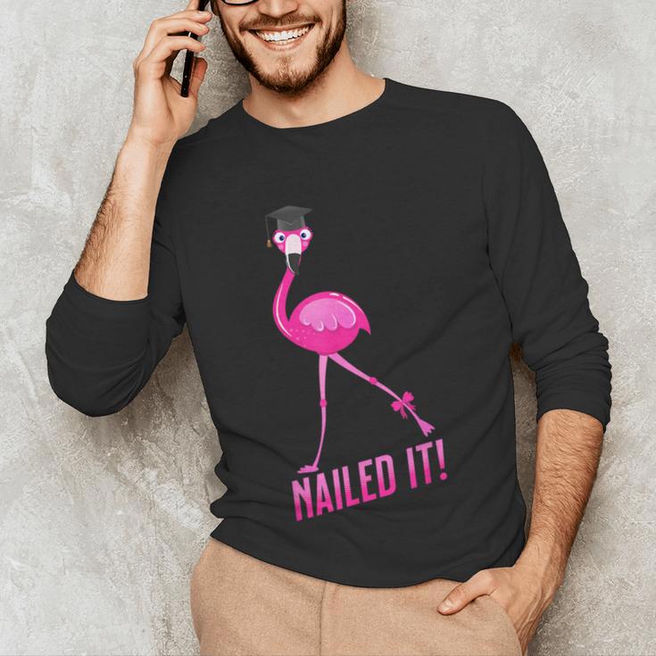 Flamingo Nailed It Graduation Flamingo Unisex Long Sleeve T-Shirt