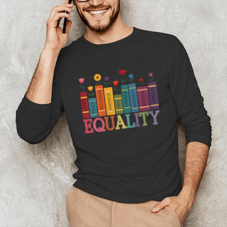 Floral Flower Book Equality Human Rights Women's Rights Unisex Long Sleeve T-Shirt Floral Flower Book Equality Human Rights Women's Rights Unisex Long Sleeve T-Shirt