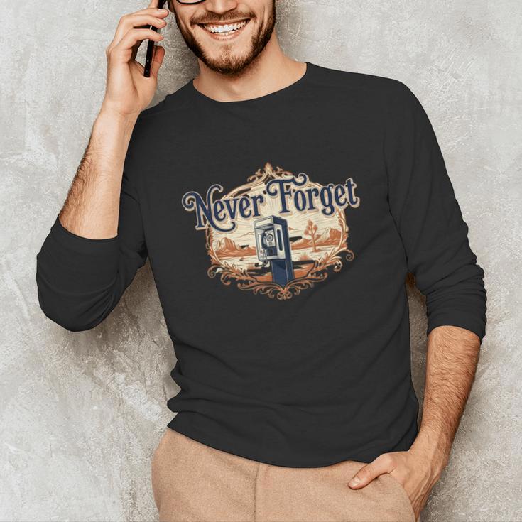 Never Forget Payphones – Retro Humor Nostalgia Graphic Unisex Long Sleeve T-Shirt Never Forget Payphones – Retro Humor Nostalgia Graphic Unisex Long Sleeve T-Shirt