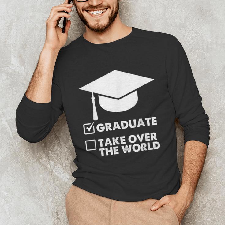 Funny Graduate Joke Mens Womens Graduation Gifts Unisex Long Sleeve T-Shirt