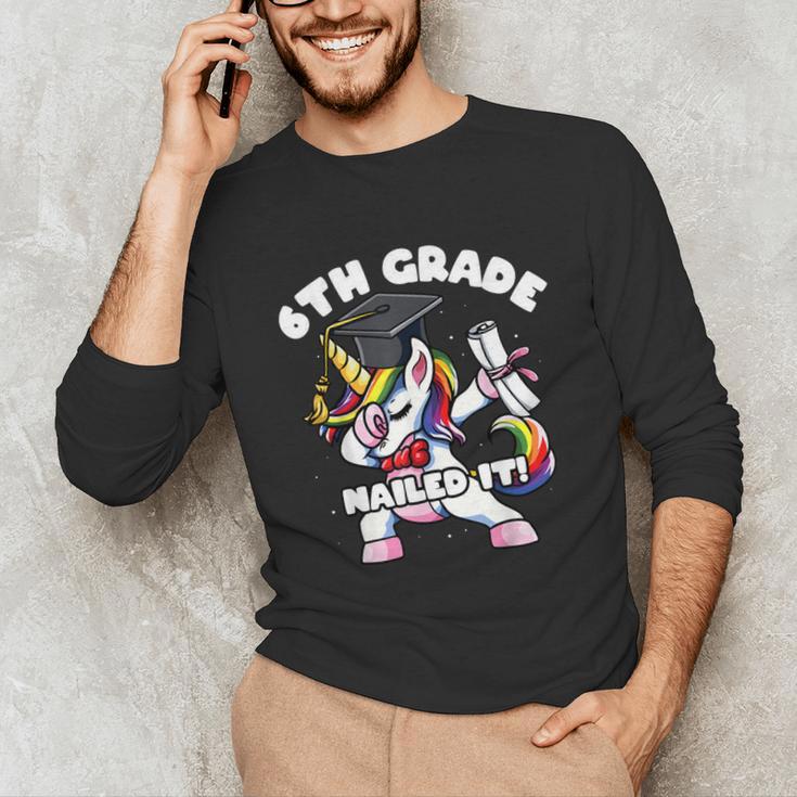 Girls Dabbing Unicorn 6th Sixth Grade Nailed It Graduation Unisex Long Sleeve T-Shirt