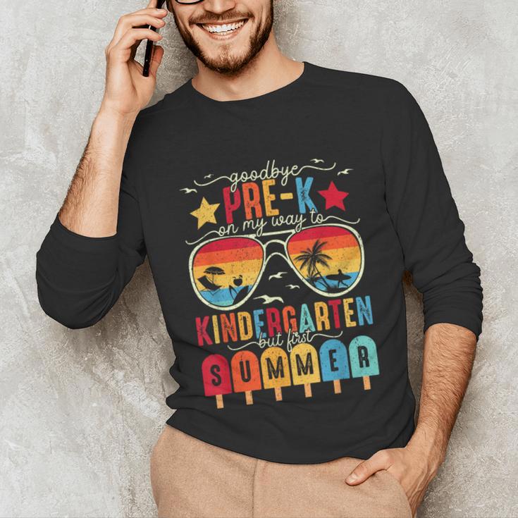 Goodbye Pre-k Graduation Kindergarten Summer Break Graduate Unisex Long Sleeve T-Shirt