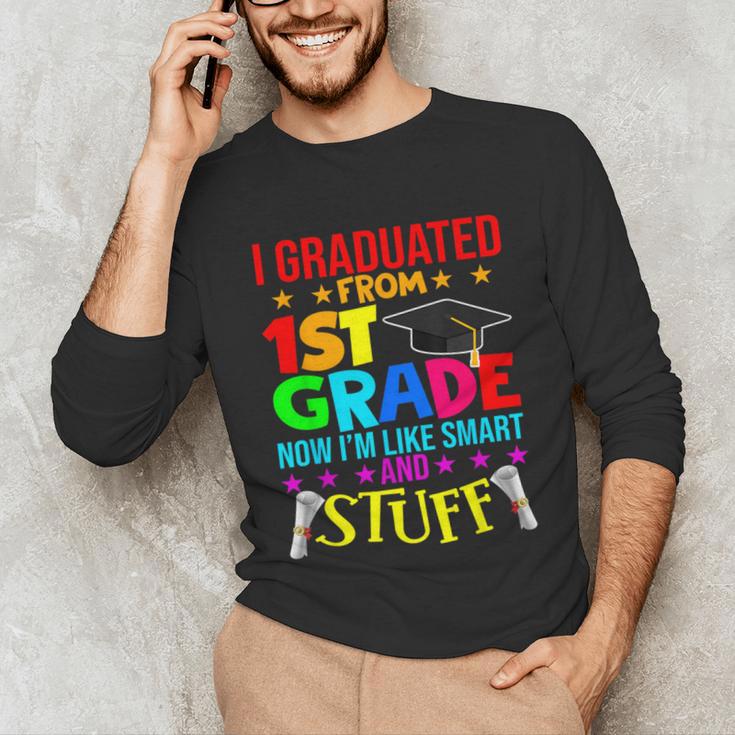 I Graduated From 1st Grade Graduation Matching Student Unisex Long Sleeve T-Shirt