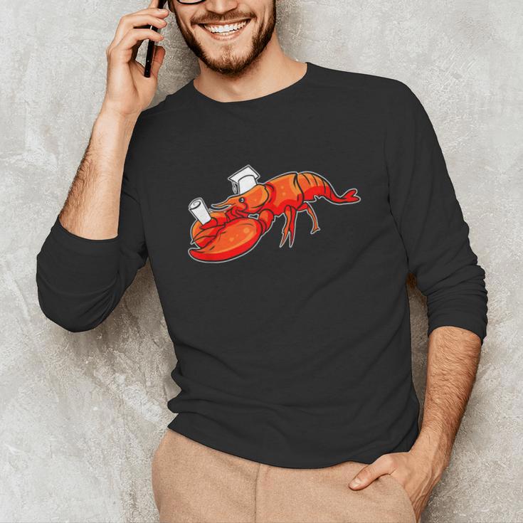 Graduation Bachelor Master Doctor PhD Study School Lobster Unisex Long Sleeve T-Shirt