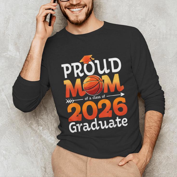 Graduation Basketball Retro Proud Mom Of A 2026 Graduate Unisex Long Sleeve T-Shirt