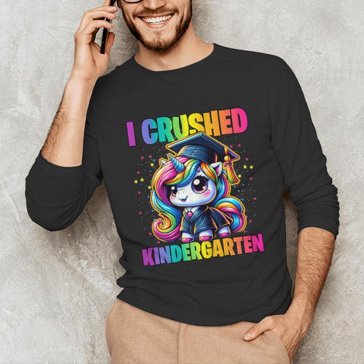 Graduation I Crushed Kindergarten Unicorn Girls Grad Magical Unisex Long Sleeve T-Shirt