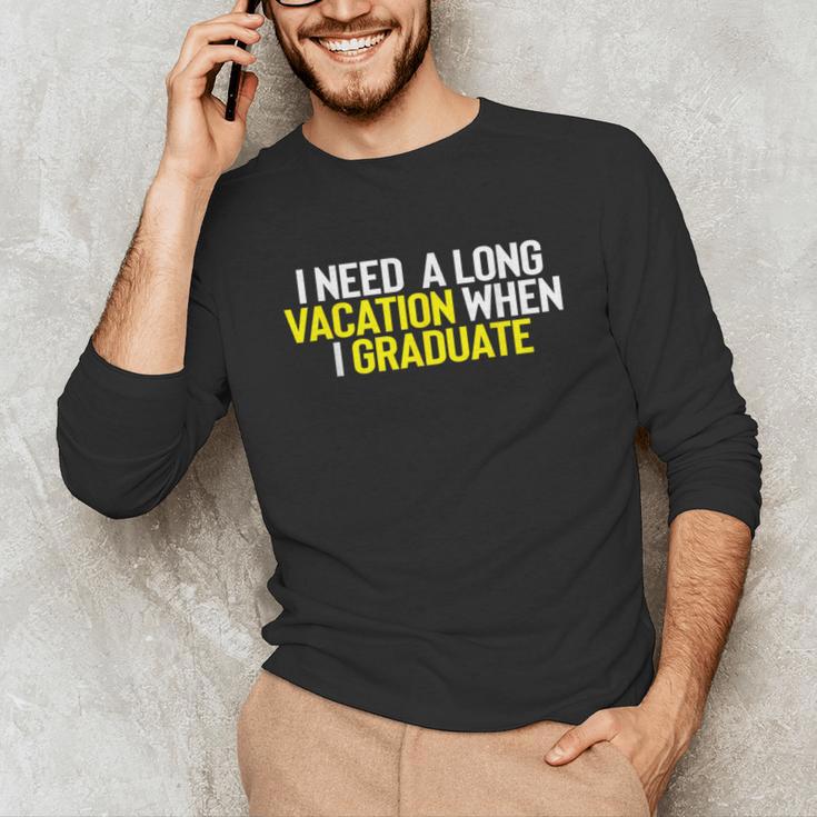 Graduation Student Grad School Class Senior Cute Unisex Long Sleeve T-Shirt
