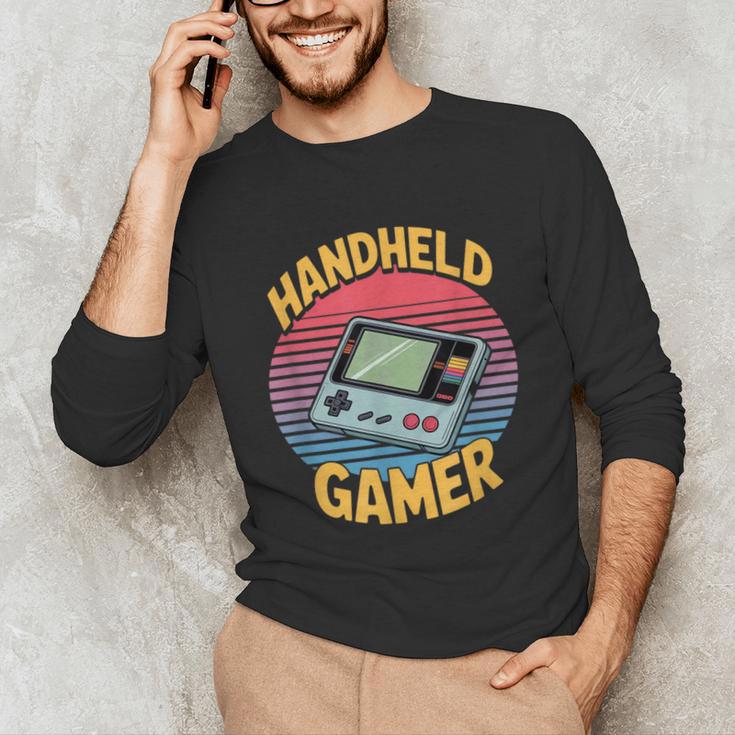 Handheld Gamer Retro Portable Console Nostalgia Unisex Long Sleeve T-Shirt