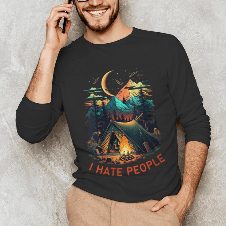 I Hate People Id Rather Be Camping Sarcastic Introvert Unisex Long Sleeve T-Shirt I Hate People Id Rather Be Camping Sarcastic Introvert Unisex Long Sleeve T-Shirt
