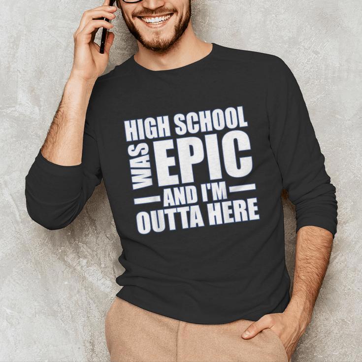 High School Graduate Graduation Party Meme Unisex Long Sleeve T-Shirt