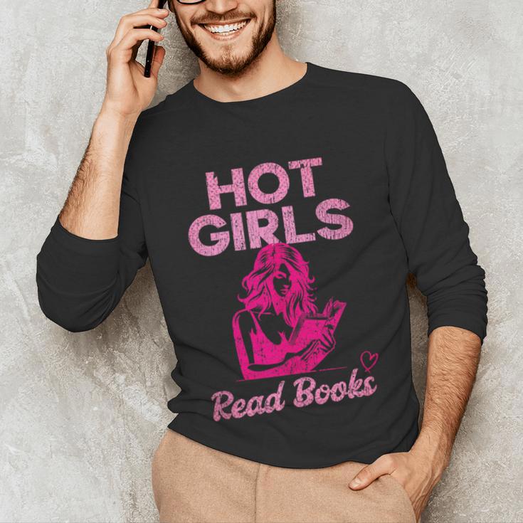 Hot Girls Read Books Cute Book Reader Women Unisex Long Sleeve T-Shirt Hot Girls Read Books Cute Book Reader Women Unisex Long Sleeve T-Shirt