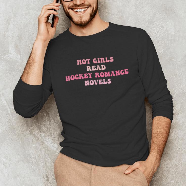 Hot Girls Read Hockey Romance Novels Book Lovers Unisex Long Sleeve T-Shirt Hot Girls Read Hockey Romance Novels Book Lovers Unisex Long Sleeve T-Shirt