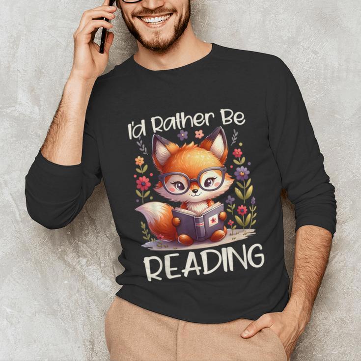I'd Rather Be Reading Cute Fox Book Lover Reader Bookworm Unisex Long Sleeve T-Shirt