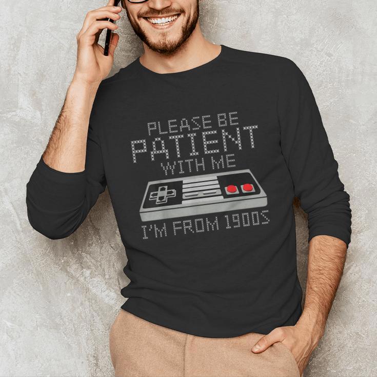 I'm From The 1900s Retro 90s Gaming Gamer Tee Unisex Long Sleeve T-Shirt