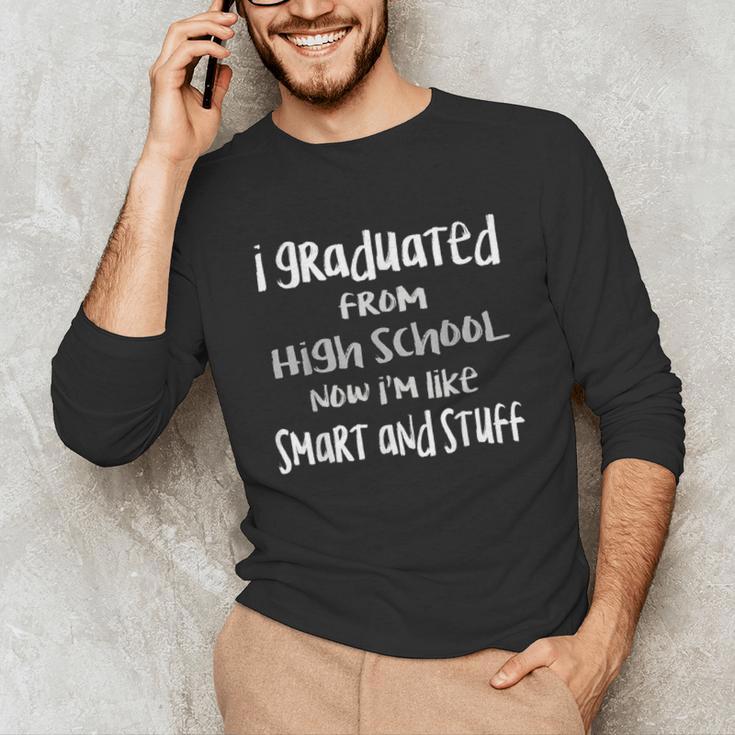 I'm Smart & Stuff Class Of 2024 High School Graduation Unisex Long Sleeve T-Shirt