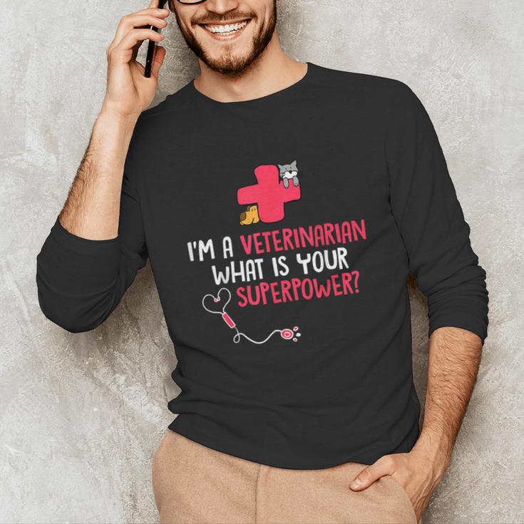 I'm A Veterinarian Vet Student Graduation Unisex Long Sleeve T-Shirt
