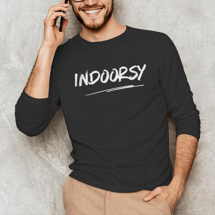 Indoorsy For Men Women Adult Introvert Matching Unisex Long Sleeve T-Shirt