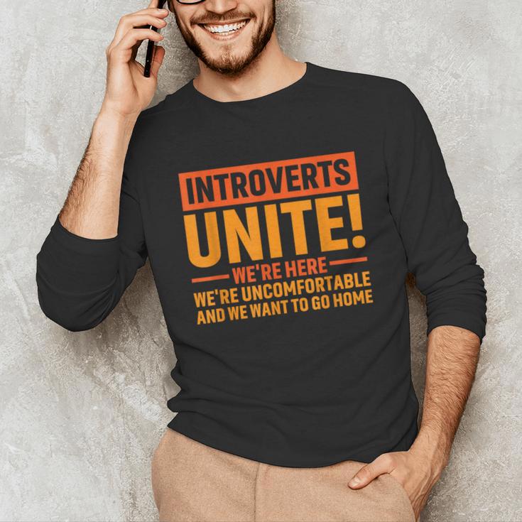 Introvert Antisocial Sarcasm Introverts Unite Anti Social Unisex Long Sleeve T-Shirt