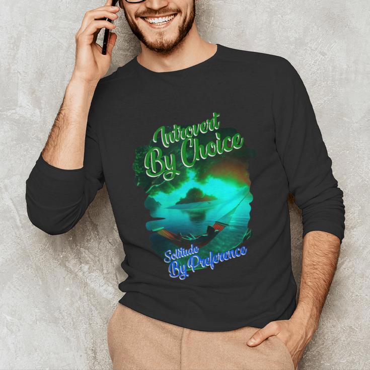 Introvert Choice Solitude By Preference Unisex Long Sleeve T-Shirt Introvert Choice Solitude By Preference Unisex Long Sleeve T-Shirt