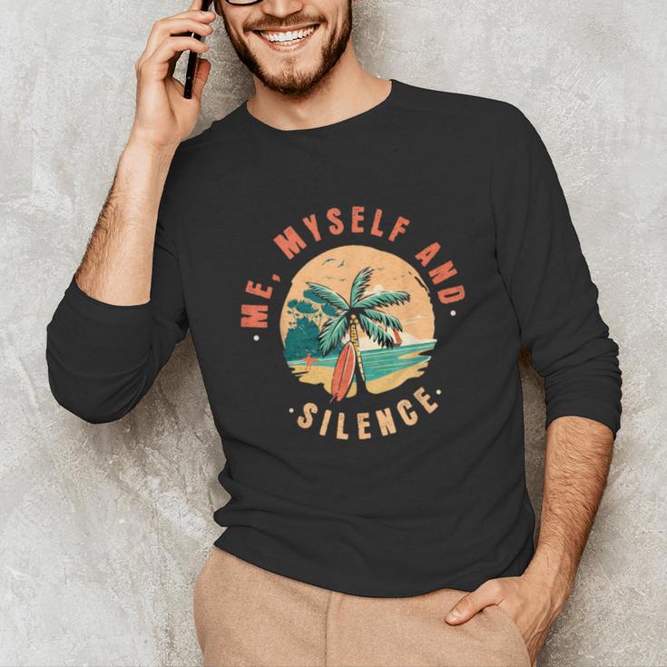 Introvert Relaxation Me Myself And Silence Summer Vacation Men Women Unisex Long Sleeve T-Shirt Introvert Relaxation Me Myself And Silence Summer Vacation Men Women Unisex Long Sleeve T-Shirt