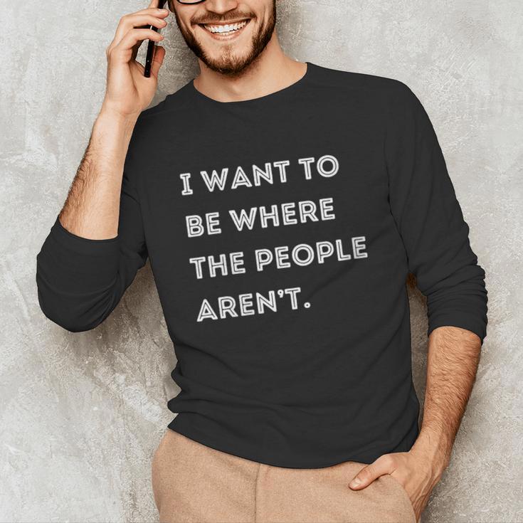 Introverted Non Social Independent Women Men Unisex Long Sleeve T-Shirt