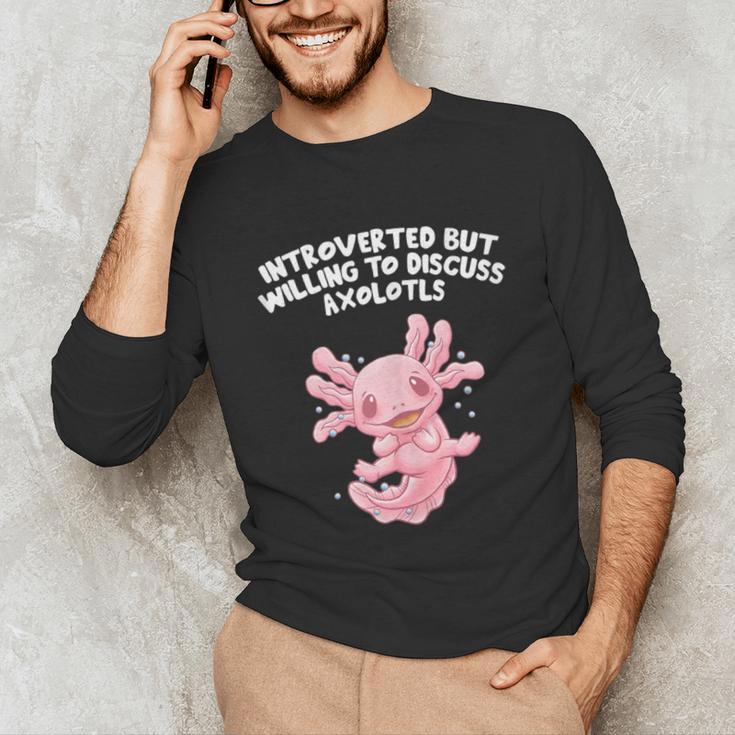 Introverted But Willing To Discuss Axolotl Salamander Unisex Long Sleeve T-Shirt Introverted But Willing To Discuss Axolotl Salamander Unisex Long Sleeve T-Shirt