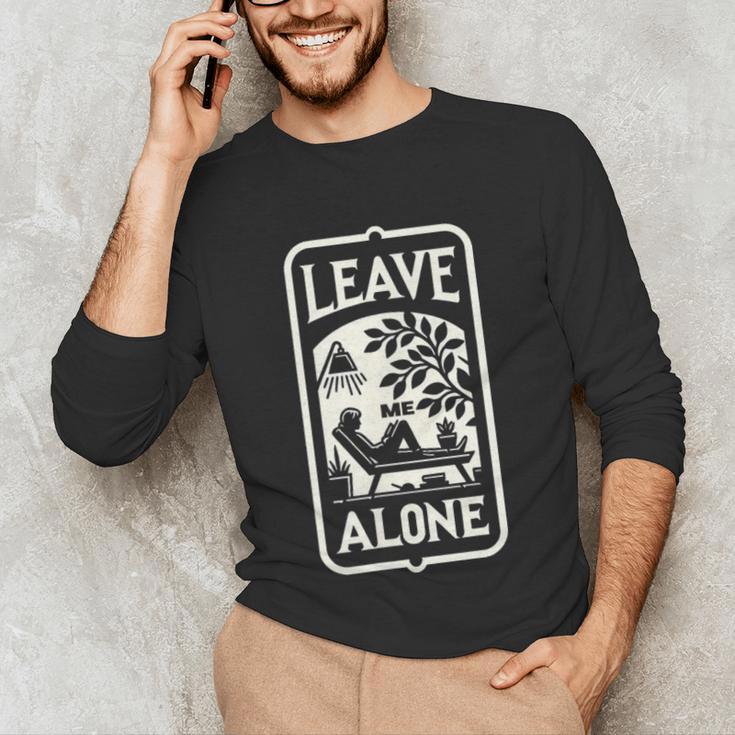Introvert's Peaceful Solitude Graphic Leave Me Alone Quiet Unisex Long Sleeve T-Shirt