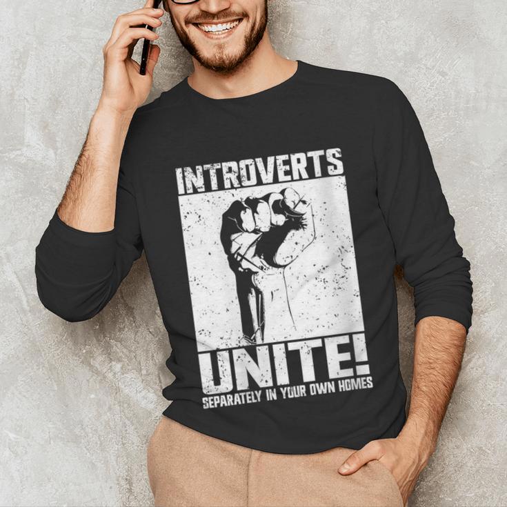Introverts Unite Separately In Your Own Homes Introvert Unisex Long Sleeve T-Shirt