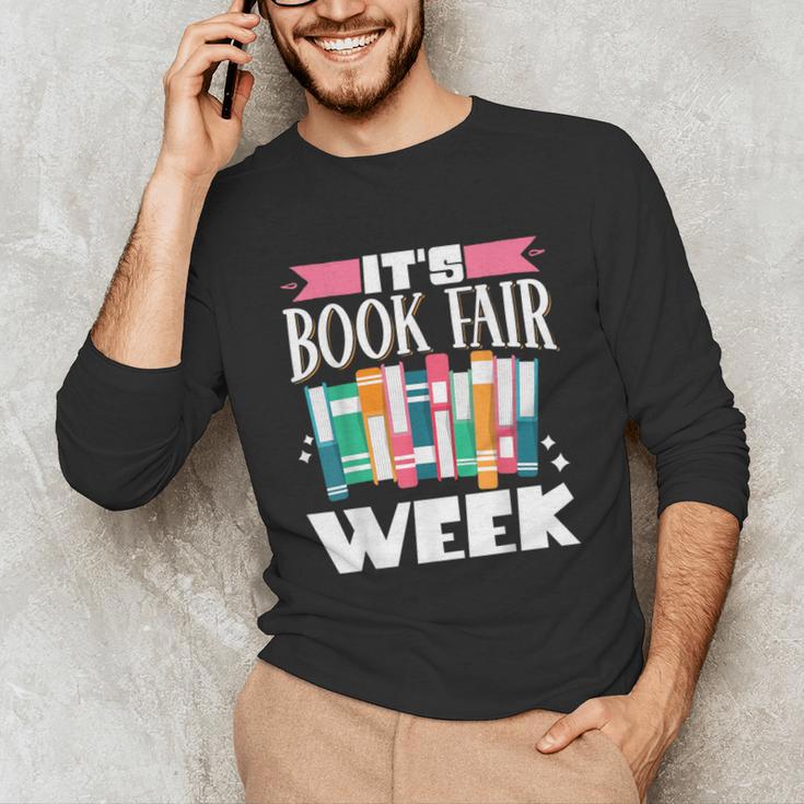 It's Book Fair Week Unisex Long Sleeve T-Shirt