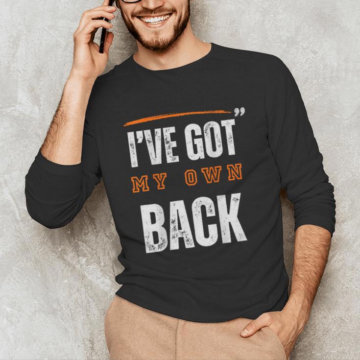 I’VE GOT MY OWN BACK INTROVERT Words On Back Unisex Long Sleeve T-Shirt I’VE GOT MY OWN BACK INTROVERT Words On Back Unisex Long Sleeve T-Shirt