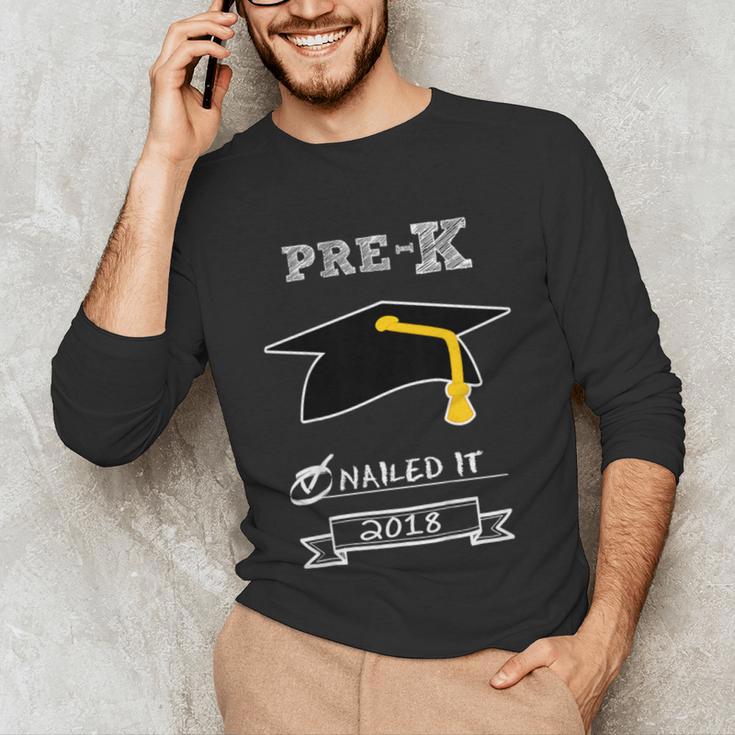 Kids Pre-K School Graduation Nailed It 2018 TShirt Boy Girl Unisex Long Sleeve T-Shirt