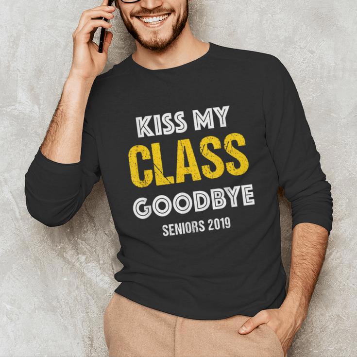Kiss My Class Goodbye Shirt 2019 Graduation Shirt Unisex Long Sleeve T-Shirt