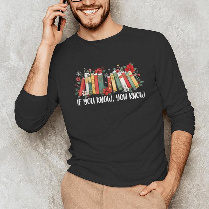If You Know You Know 6 7 Six Seven Meme Floral Book Lover Unisex Long Sleeve T-Shirt If You Know You Know 6 7 Six Seven Meme Floral Book Lover Unisex Long Sleeve T-Shirt