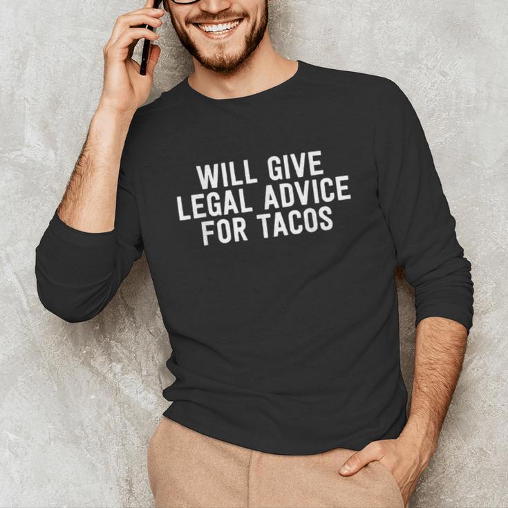 Law School Graduation Will Give Advice For Tacos Unisex Long Sleeve T-Shirt