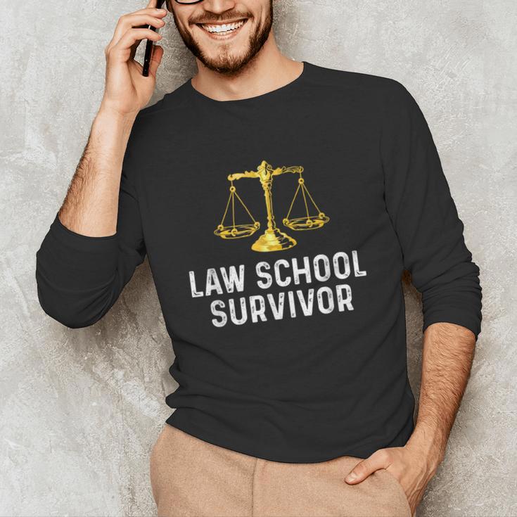 Law School Survivor Humor Law School Graduation Quote Unisex Long Sleeve T-Shirt