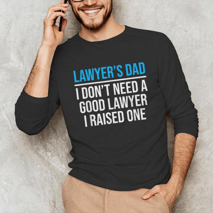 Lawyer's Dad Father Law School Graduation Unisex Long Sleeve T-Shirt