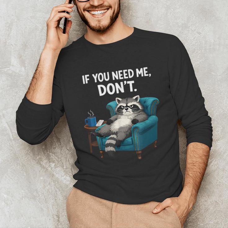 Lazy Raccoon Sarcastic Introvert Humor Japanese Animal Unisex Long Sleeve T-Shirt