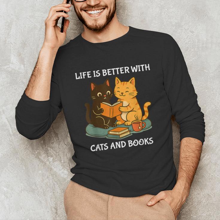 Life Is Better With Cats And Books Cute Cat Lover Unisex Long Sleeve T-Shirt
