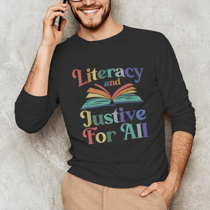 Literacy Justice For All Stop Book Banning Protect Librarian Unisex Long Sleeve T-Shirt Literacy Justice For All Stop Book Banning Protect Librarian Unisex Long Sleeve T-Shirt