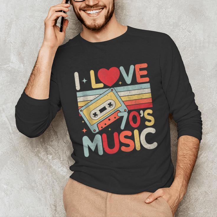 I Love 70's Music Retro Style Nostalgia Cassette 1970s Party Unisex Long Sleeve T-Shirt